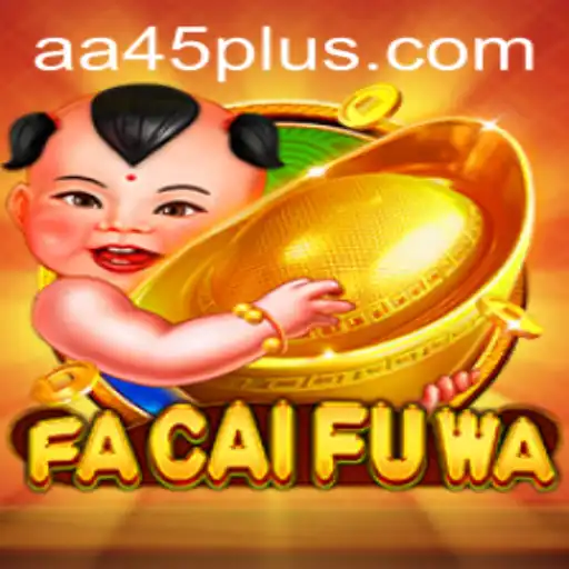 Discover the Enchanting World of FaCaiFuWa: A Detailed Guide