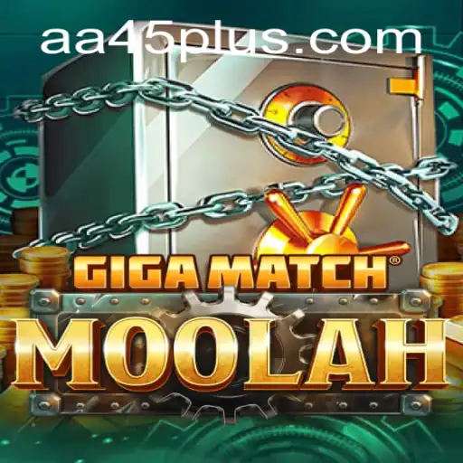 The Exciting World of GigaMatchMoolah: A Deep Dive into the Game with AA45