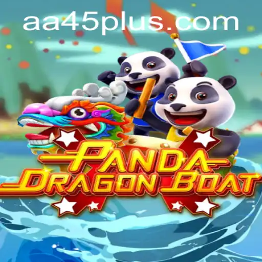 PANDADRAGONBOAT: Navigate the Waters with AA45